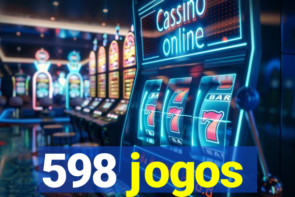 598 jogos